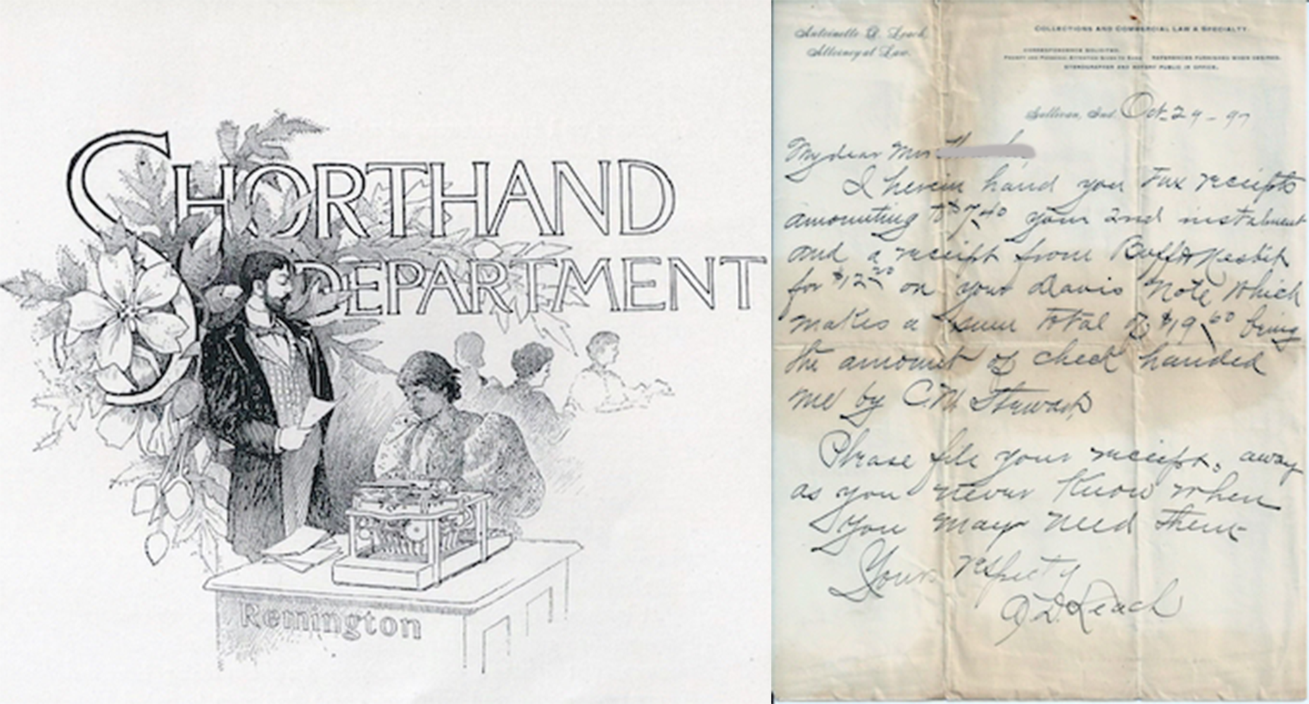 (left) From a pamphlet advertising a business college that Leach started after she became a lawyer. (right) A client letter Leach wrote on October 29, 1897: “I herein hand you Tax receipts amounting to &#36;7.40. … Please file your receipts away as you never know when you may need them.” | Images courtesy of the Sullivan County Historical Society